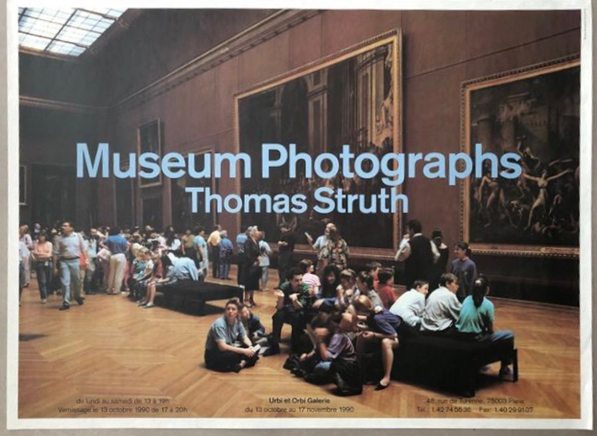 Thomas high quality Struth art exhibition poster